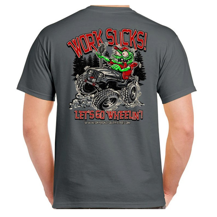 "Work Sucks" T-Shirt
