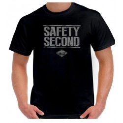 "Safety Second " T-Shirt