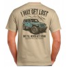 "May get Lost" T-Shirt