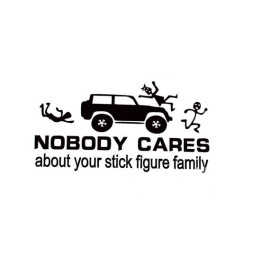 Sticker "Nobody Cares about your Stick Figure Family"