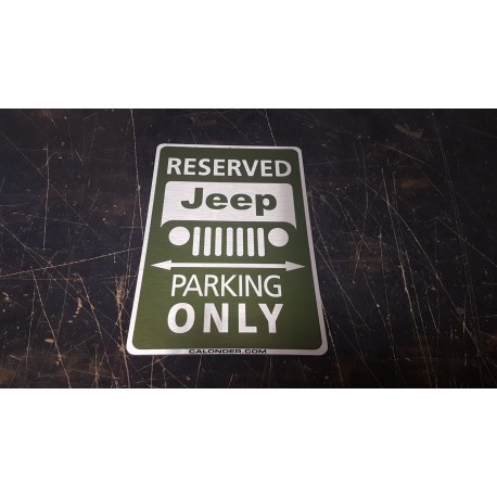 Jeep Parking Sign Calonder-Edition
